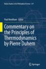 Image for Commentary on the Principles of Thermodynamics by Pierre Duhem