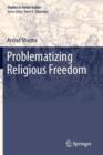 Image for Problematizing Religious Freedom