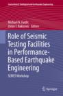 Image for Role of Seismic Testing Facilities in Performance-Based Earthquake Engineering