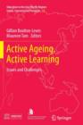 Image for Active Ageing, Active Learning : Issues and Challenges