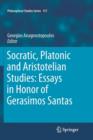 Image for Socratic, Platonic and Aristotelian Studies: Essays in Honor of Gerasimos Santas