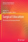 Image for Surgical Education : Theorising an Emerging Domain