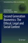 Image for Second generation biometrics: the ethical, legal and social context