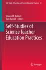 Image for Self-studies of science teacher education practices