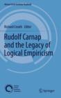 Image for Rudolf Carnap and the Legacy of Logical Empiricism