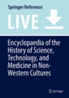 Image for Encyclopaedia of the History of Science, Technology, and Medicine in Non-Western Cultures