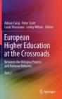 Image for European Higher Education at the Crossroads : Between the Bologna Process and National Reforms