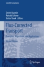 Image for Flux-corrected transport: principles, algorithms, and applications