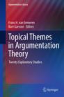 Image for Topical themes in argumentation theory: twenty exploratory studies