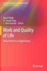 Image for Work and quality of life  : ethical practices in organizations