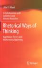 Image for Rhetorical Ways of Thinking : Vygotskian Theory and Mathematical Learning