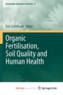Image for Organic Fertilisation, Soil Quality and Human Health