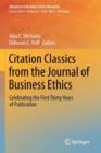 Image for Citation classics from the Journal of business ethics  : celebrating the first thirty years of publication