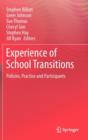 Image for Experience of school transitions  : policies, practice and participants