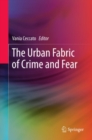Image for The urban fabric of crime and fear