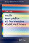 Image for Metallic Nanocrystallites and their Interaction with Microbial Systems