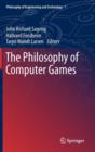 Image for The philosophy of computer games
