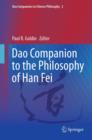 Image for Dao companion to the philosophy of Han Fei : 2