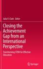 Image for Closing the achievement gap  : an international perspective