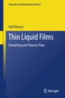 Image for Thin liquid films: dewetting and polymer flow