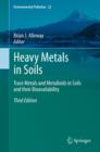 Image for Heavy metals in soils: trace metals and metalloids in soils and their bioacailability : 22
