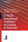 Image for 7th RILEM International Conference on Cracking in Pavements: mechanisms, modeling, testing, detection, prevention and case histories : v. 4