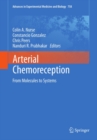 Image for Arterial chemoreception: from molecules to systems