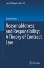 Image for Reasonableness and responsibility: a theory of contract law