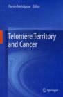 Image for Telomere territory and cancer