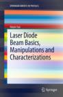 Image for Laser diode beam basics, manipulations and characterizations