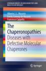 Image for The chaperonopathies  : diseases with defective molecular chaperones