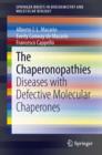 Image for The chaperonopathies: diseases with defective molecular chaperones : 0