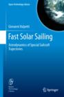 Image for Fast solar sailing: astrodynamics of special sailcraft trajectories : 30