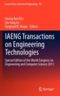 Image for IAENG Transactions on Engineering Technologies : Special Edition of the World Congress on Engineering and Computer Science 2011
