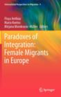 Image for Paradoxes of Integration: Female Migrants in Europe