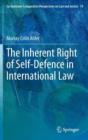 Image for The Inherent Right of Self-Defence in International Law