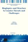 Image for Biophysics and Structure to Counter Threats and Challenges