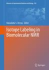 Image for Isotope labeling in biomolecular NMR