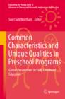 Image for Common characteristics and unique qualities in preschool programs: global perspectives in early childhood education