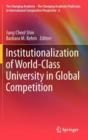 Image for Institutionalization of World-Class University in Global Competition