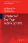 Image for Dynamics of tree-type robotic systems