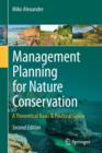 Image for Management planning for nature conservation  : a theoretical basis & practical guide