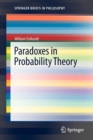 Image for Paradoxes in Probability Theory