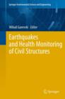 Image for Earthquakes and Health Monitoring of Civil Structures