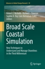 Image for Broad Scale Coastal Simulation: New Techniques to Understand and Manage Shorelines in the Third Millennium