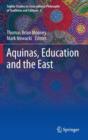 Image for Aquinas, education and the East