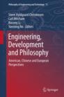 Image for Engineering, development and philosophy: American, Chinese and European perspectives