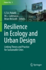 Image for Resilience in ecology and urban design: linking theory and practice for sustainable cities : 3