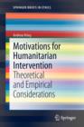 Image for Motivations for Humanitarian intervention : Theoretical and Empirical Considerations