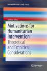 Image for Motivations for humanitarian intervention: theoretical and empirical considerations : 0